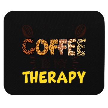 Discover Coffee Lover Mouse Pads - Coffee Is My Therapy