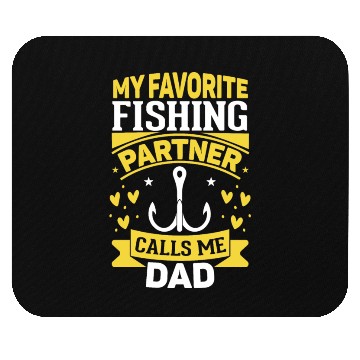 Discover My Favorite Fishing Partner Calls Me Dad Mouse Pads