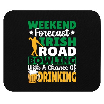 Discover Weekend Forecast Irish Road Bowling Mouse Pads