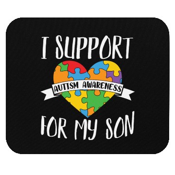 Discover I Support For My Son Autism Awareness Mouse Pads