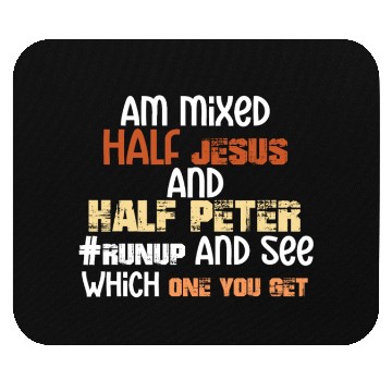 Discover I am Mixed Half Jesus And Half Peter Funny Christi Mouse Pads