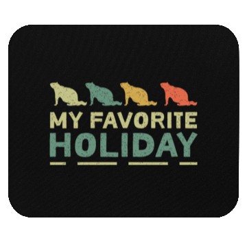 Discover My Favorite Holiday Groundhog Day Mouse Pads