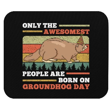 Discover Awesomest People Groundhog Day Retro Vintage Mouse Pads