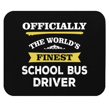 Discover The World's Finest School Bus Driver Mouse Pads