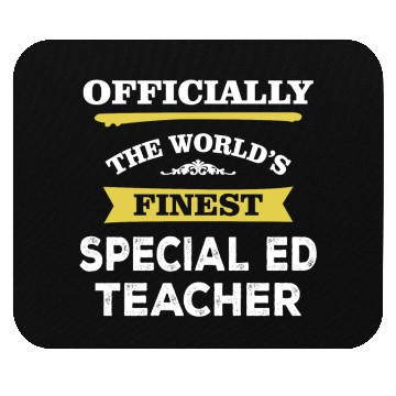 Discover The World's Finest Special Ed Teacher Mouse Pads