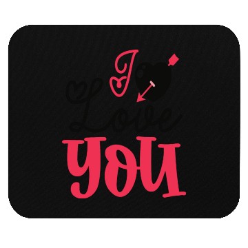 Discover I Love you Mouse Pads