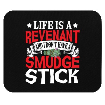 Discover Life Is A Revenant Ghost Hunting Ghost Hunter Mouse Pads