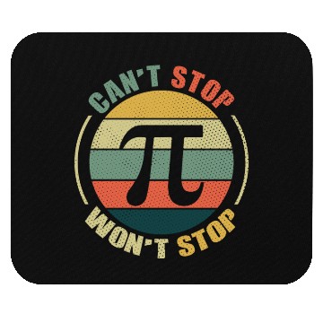 Discover Can't Stop Won't Stop Retro Pi Day Math Equations Mouse Pads