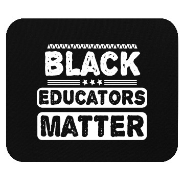 Discover Black Educators Matter African History Teacher Men Mouse Pads