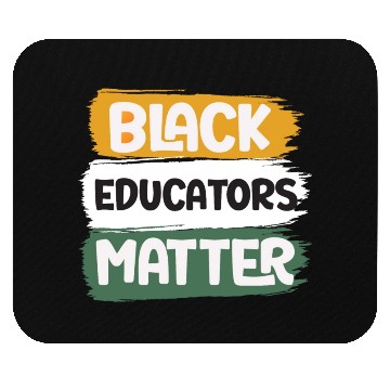 Discover Black Educators Matter African History Teacher Men Mouse Pads