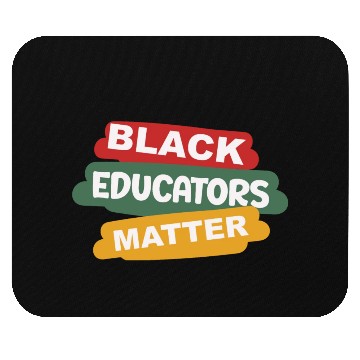 Discover Black Educators Matter African History Teacher Men Mouse Pads