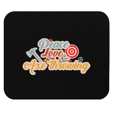 Discover Peace Love And Axe Throwing Funny Axe Throwing Mouse Pads