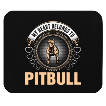 Discover My Heart Belongs To Pitbull Dog Mouse Pads