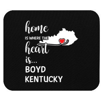 Discover Boyd County Kentucky Is Where My Heart Is Gift Mouse Pads
