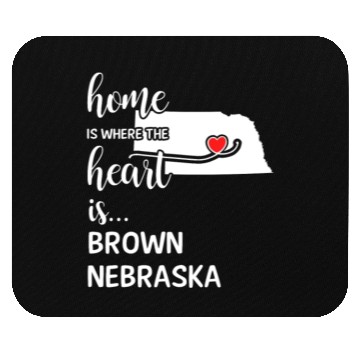 Discover Brown County Nebraska Is Where My Heart Is Gift Mouse Pads