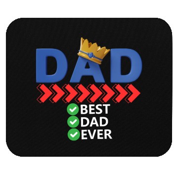 Discover Best Dad Ever Mouse Pads