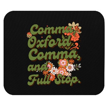 Discover Oxford comma. For grammar students and teachers Mouse Pads