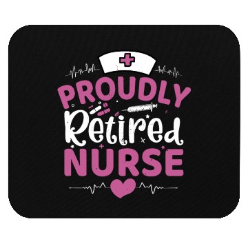 Discover Proudly Retired Nurse Mouse Pads