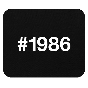 Discover 1986 Hashtag 39 years 39th birthday Mouse Pads