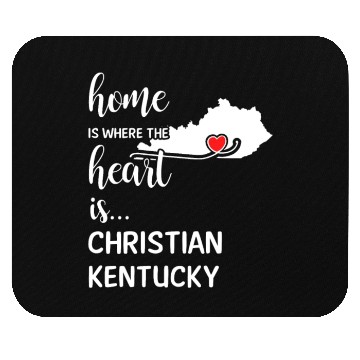 Discover Christian County Kentucky Is Where My Heart Is Mouse Pads