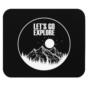 Discover Let's go Explore Hiking Nature Mouse Pads