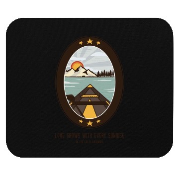 Discover Love Grows With Every Sunrise InThe Great Outdoors Mouse Pads