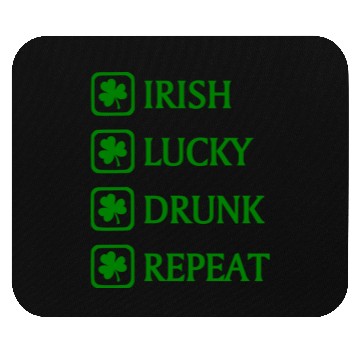 Discover Irish Lucky Drunk Repeat Mouse Pads