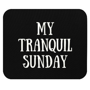 Discover My Tranquil Sunday Mouse Pads