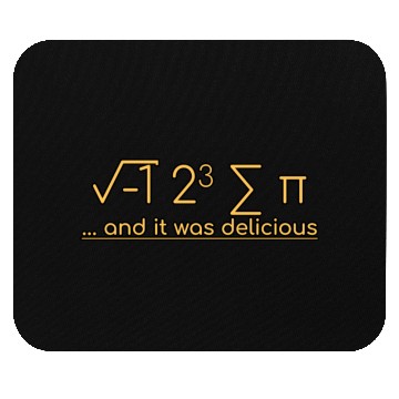 Discover I Ate Some Pie And It Was Delicious 3 Mouse Pads