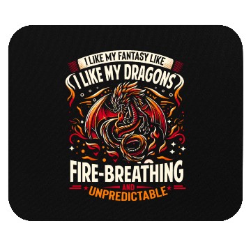 Discover I Like FANTASY Saying - Like my DRAGONS Mouse Pads