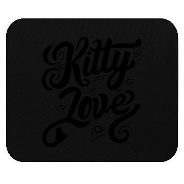 Discover typography Mouse Pads design Kitty Love