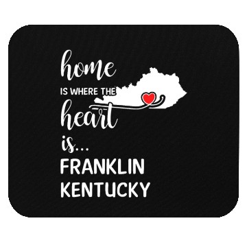 Discover Franklin County Kentucky Is Where My Heart Is Gift Mouse Pads
