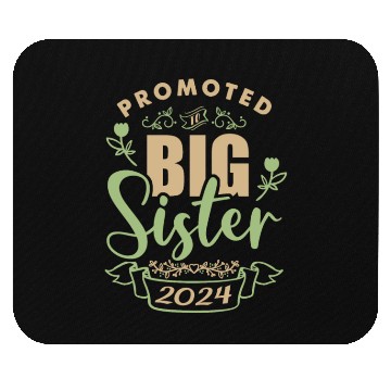 Discover I will be a big sister at birth in 2024 Mouse Pads