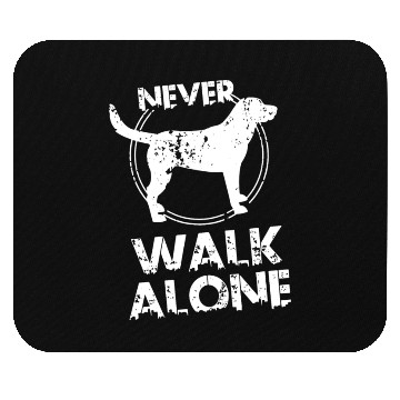 Discover Dog Lover Never Walk Alone Mouse Pads