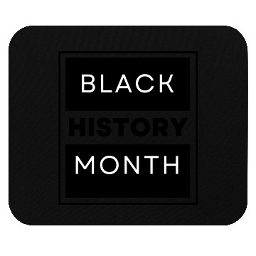 Discover Achievements Black History Month : Black History Mouse Pads