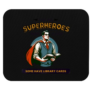 Discover Superhero Librarian - Library Card Mouse Pads