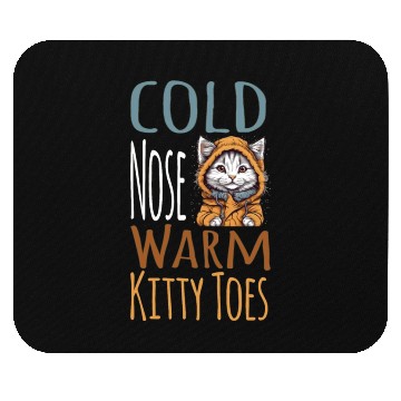 Discover Cold Nose Warm Kitty Toes White Cat Winter Outfit Mouse Pads