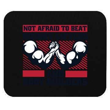 Discover Not Afraid To Beat Weight Lifters Exercise Arm Mouse Pads