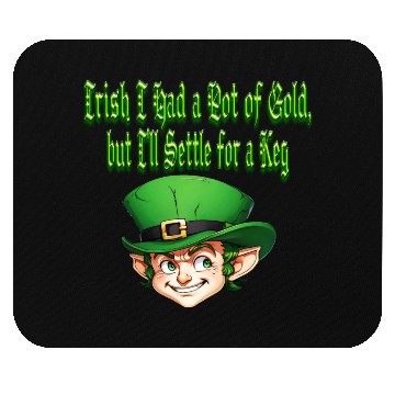 Discover Irish I Had a Pot of Gold Mouse Pads