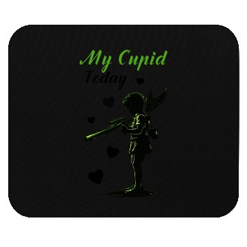 Discover February 14, my cupid today. Mouse Pads