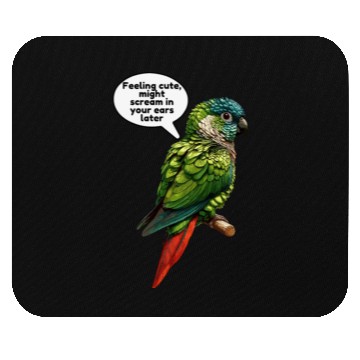 Discover Funny Green Cheeked Conure Cute Conure Parrot Mouse Pads