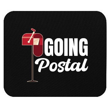 Discover Going Postal Funny Worker Postman Mailman Letter Mouse Pads