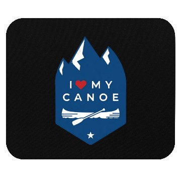 Discover I Love My Canoe Mouse Pads