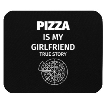 Discover PIZZA is my Boyfriend - Girlfriend True Story Mouse Pads