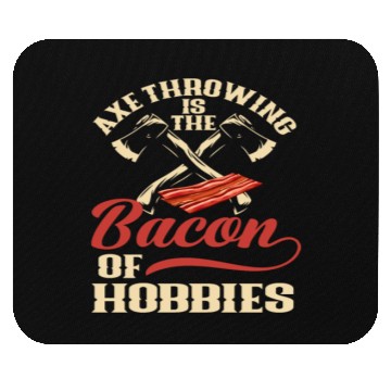 Discover Axe Throwing Axe Throwing Bacon Sport Mouse Pads
