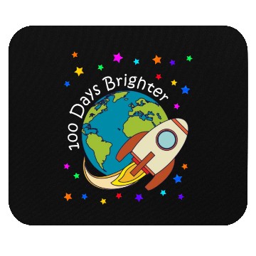 Discover 100 days brighter Mouse Pads