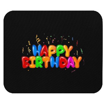 Discover Happy birthday. Mouse Pads