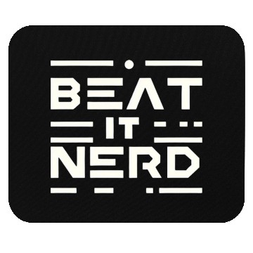Discover Beat it Nerd 16 Mouse Pads