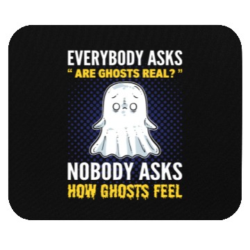 Discover Everybody Asks Are Ghosts Real? Ghost Hunting Mouse Pads