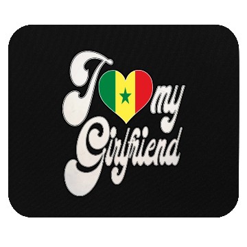 Discover SenegalI Love My Senegalese Girlfriend Mouse Pads